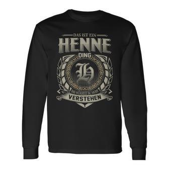 Das Ist Ein Henne Ding Henne Name Langarmshirts - Geschenkecke