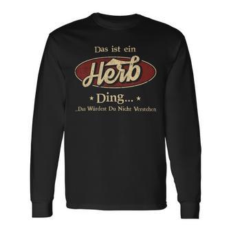 Das Ist Ein Herb Ding Das Würdest Du Nicht Verstehen Herb Name Langarmshirts - Geschenkecke