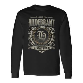 Das Ist Ein Hildebrant Ding Hildebrant Name Langarmshirts - Geschenkecke