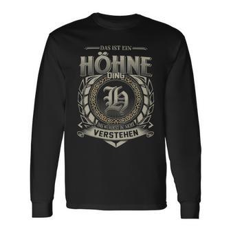 Das Ist Ein Hoehne Ding Hoehne Name Langarmshirts - Geschenkecke