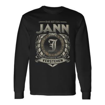 Das Ist Ein Jann Ding Jann Name Langarmshirts - Geschenkecke