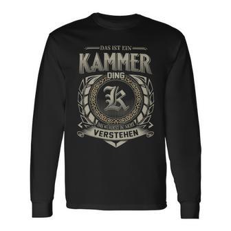 Das Ist Ein Kammer Ding Kammer Name Langarmshirts - Geschenkecke