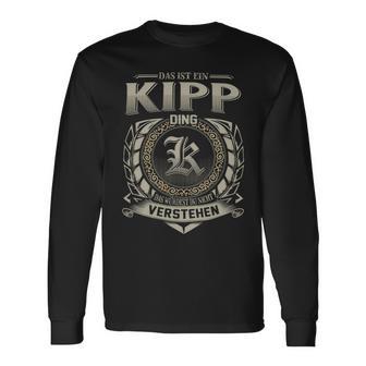 Das Ist Ein Kipp Ding Kipp Name Langarmshirts - Geschenkecke