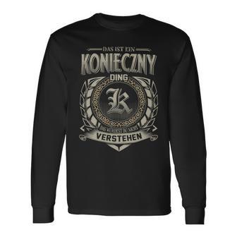 Das Ist Ein Konieczny Ding Konieczny Name Langarmshirts - Geschenkecke