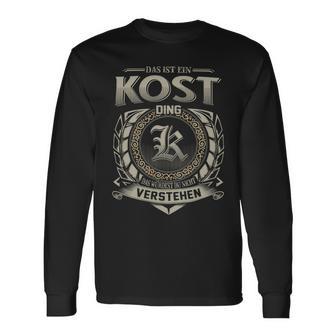 Das Ist Ein Kost Ding Kost Name Langarmshirts - Geschenkecke