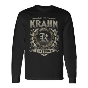 Das Ist Ein Krahn Ding Krahn Name Langarmshirts - Geschenkecke