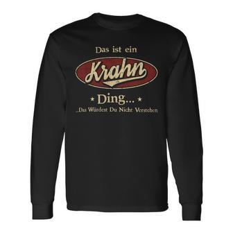 Das Ist Ein Krahn Ding Das Würdest Du Nicht Verstehen Krahn Name Langarmshirts - Geschenkecke