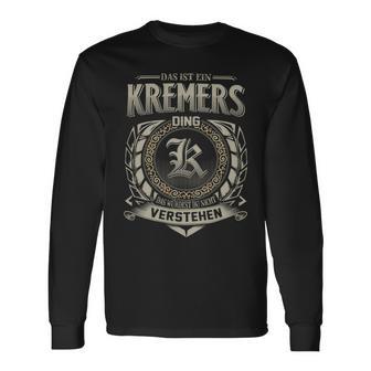 Das Ist Ein Kremers Ding Kremers Name Langarmshirts - Geschenkecke