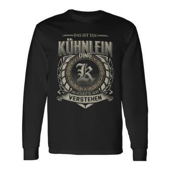 Das Ist Ein Kuehnlein Ding Kuehnlein Name Langarmshirts - Geschenkecke