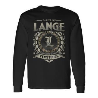 Das Ist Ein Lange Ding Lange Name Langarmshirts - Geschenkecke