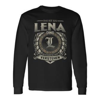 Das Ist Ein Lena Ding Lena Name Langarmshirts - Geschenkecke