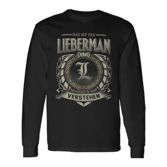 Das Ist Ein Lieberman Ding Lieberman Name Langarmshirts - Geschenkecke