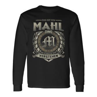 Das Ist Ein Mahl Ding Mahl Name Langarmshirts - Geschenkecke