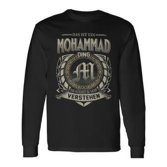 Das Ist Ein Mohammad Ding Mohammad Name Langarmshirts - Geschenkecke