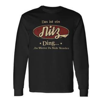 Das Ist Ein Nitz Ding Das Würdest Du Nicht Verstehen Nitz Name Langarmshirts - Geschenkecke