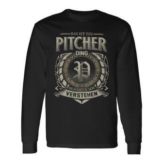 Das Ist Ein Pitcher Ding Pitcher Name Langarmshirts - Geschenkecke