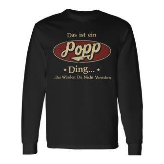 Das Ist Ein Popp Ding Das Würdest Du Nicht Verstehen Popp Name Langarmshirts - Geschenkecke