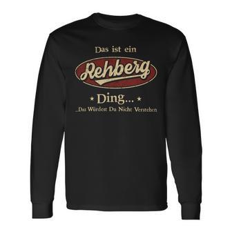 Das Ist Ein Rehberg Ding Das Würdest Du Nicht Verstehen Rehberg Name Langarmshirts - Geschenkecke