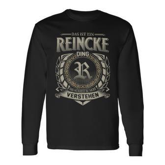 Das Ist Ein Reincke Ding Reincke Name Langarmshirts - Geschenkecke