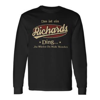 Das Ist Ein Richards Ding Das Würdest Du Nicht Verstehen Richards Name Langarmshirts - Geschenkecke