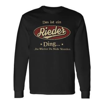 Das Ist Ein Rieder Ding Das Würdest Du Nicht Verstehen Rieder Name Langarmshirts - Geschenkecke