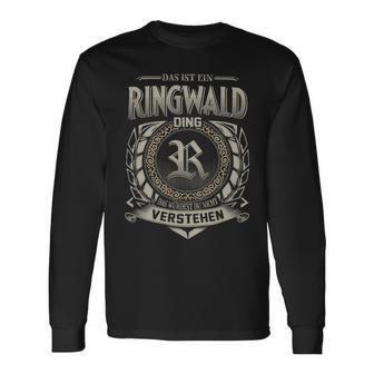 Das Ist Ein Ringwald Ding Ringwald Name Langarmshirts - Geschenkecke