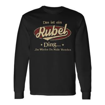 Das Ist Ein Rubel Ding Das Würdest Du Nicht Verstehen Rubel Name Langarmshirts - Geschenkecke