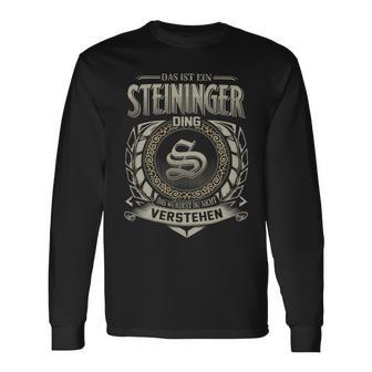 Das Ist Ein Steininger Ding Steininger Name Langarmshirts - Geschenkecke