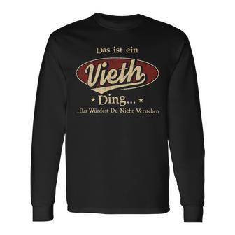 Das Ist Ein Vieth Ding Das Würdest Du Nicht Verstehen Vieth Name Langarmshirts - Geschenkecke