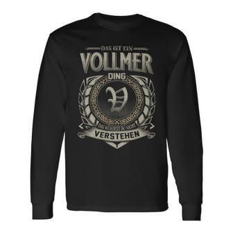 Das Ist Ein Vollmer Ding Vollmer Name Langarmshirts - Geschenkecke