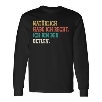 Detlev Saying First Name Name Detlev Langarmshirts - Geschenkecke