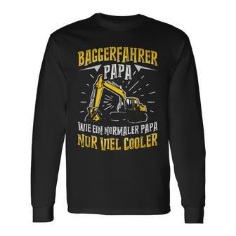 Digger Driver Dad Construction Machine Digger Driver Slogan Langarmshirts - Geschenkecke