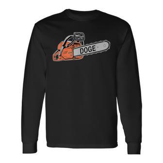 Doge Chainsaw DOGE Saw Long Sleeve T-Shirt - Thegiftio UK
