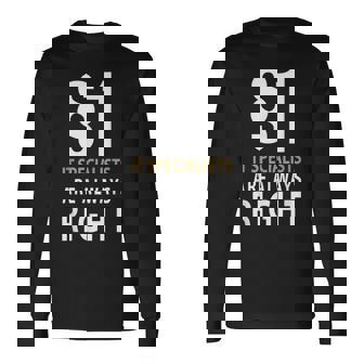 $1 IT-Specialists Are Always Right IT-Specialist Nerd Long Sleeve T-Shirt - Monsterry
