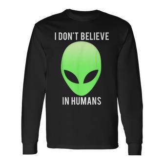 I Don't Believe In Humans T Langarmshirts - Geschenkecke