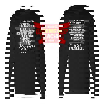 Never Dreamed I'd Marry A Hot Teacher But I'm Rockin It Long Sleeve T-Shirt - Monsterry