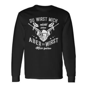 Du Wirst Mich Nicht Sehen Aber Du Wirst Mich Nicht Sehen Aber Du Wir Langarmshirts - Geschenkecke