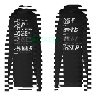 Eat Sleep Excel Repeat Divertidointage Retro Excel Camiseta de manga larga - Regaloses