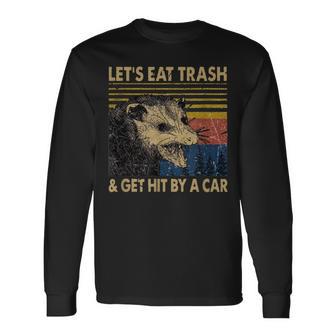 Lets Eat Trash And Get Hit By A Car -Intage Opossum Langarmshirts - Geschenkecke