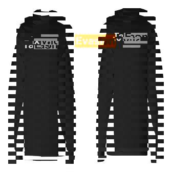 Me Encanta La Evasión Fiscal Y El Fraude Fiscal Sin Mangas Camiseta de manga larga - Regaloses