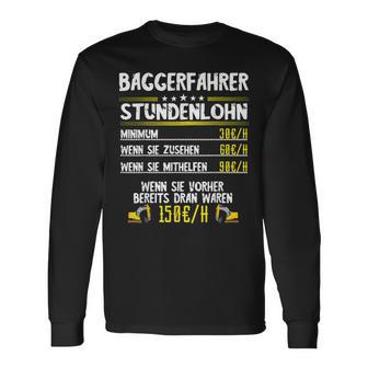 Excavator Driver Hourly Wage Digger Guide Machine Guide Work Langarmshirts - Geschenkecke