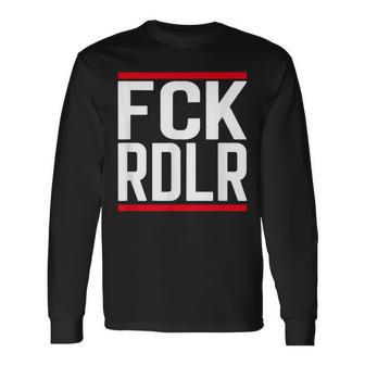 Fck Rdlr Anti Radler Saying And Statement Party S Langarmshirts - Geschenkecke