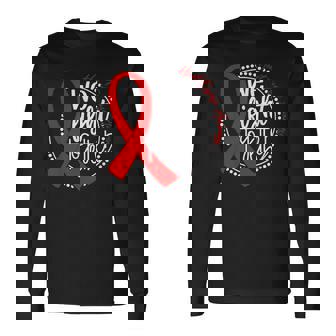 In February We Wear Red Heart Disease Awareness Ribbon Long Sleeve T-Shirt - Monsterry
