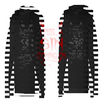 I Feel A Sin Coming On Sexy Sinner Devil Corns Tail T-shirt à manches longues - Cadeauxyz
