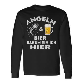 Fisch&Bier Darum Bin Ich Hier Angler Langarmshirts - Geschenkecke