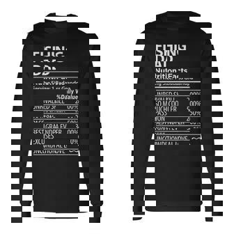 Fishing Dad Nutrition Facts Fishing Dad Long Sleeve T-Shirt - Seseable