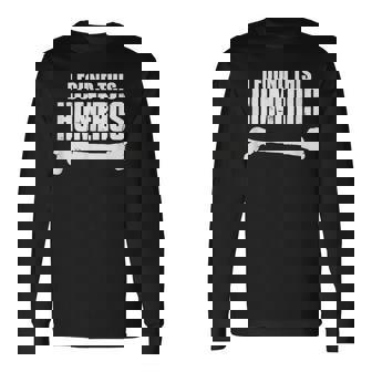 I Found This Humerus Doctor Healthcare Medicine Pun Long Sleeve T-Shirt - Monsterry
