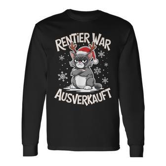 Christmas Cat Reindeer Was Out Sold Out Langarmshirts - Geschenkecke