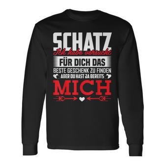 Couple Saying Schatz Du Hast Ja Bereits Mich Langarmshirts - Geschenkecke