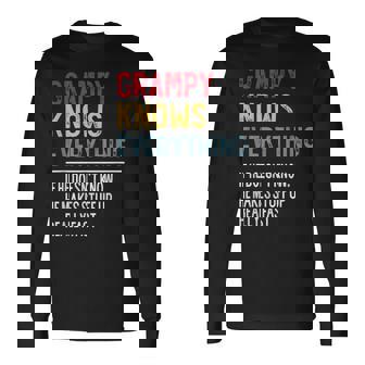 Grampy Knows Everything Father's Day For Grandpa Long Sleeve T-Shirt | Mazezy